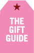 THE GIFT GUIDE