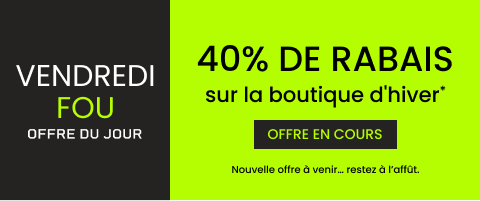 40% DE RABAIS sur la boutique d'hiver*