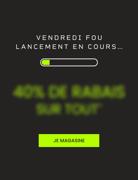 Vendredi fou 40% DE RABAIS sur tout