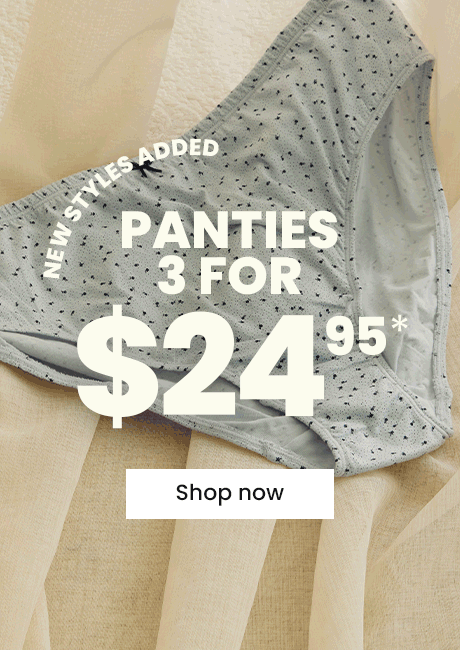 Panties 3 for $24.95