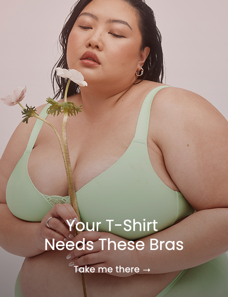 Your T-Shirt Needs These Bras: Take me there