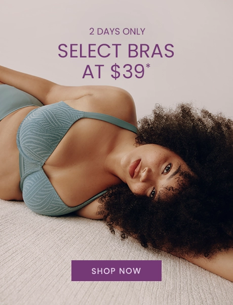 Select Bras at $39