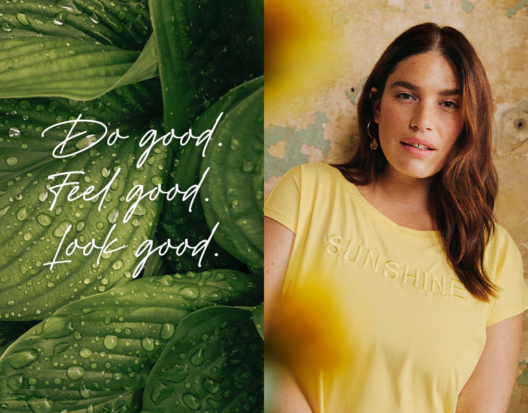 Do good. Feel good. Look good.