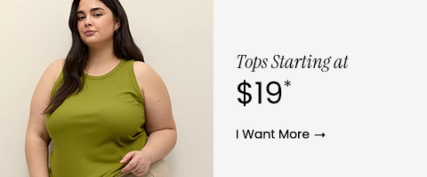 Tops Starting at $19 - I Want More