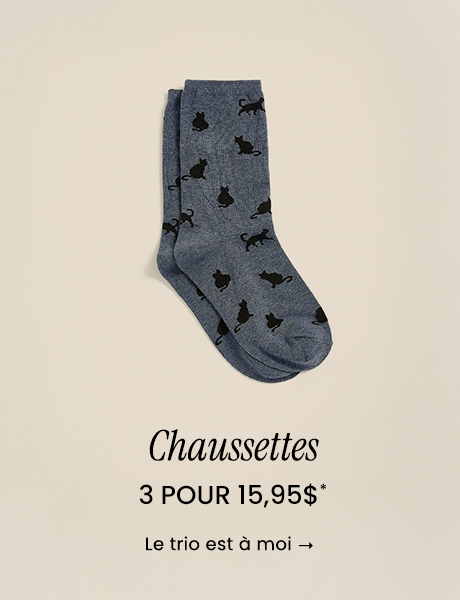 Chaussettes- 3 pour 15.95$: Le trio est à moi 