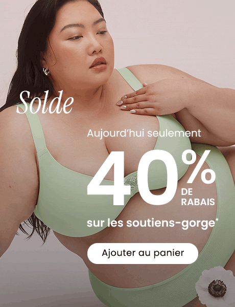 Solde éclair- Aujourd'hui seulement - 40% de rabais sur les soutiens-gorge: Ajouter au panier